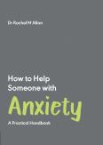 How To Help Someone With Anxiety