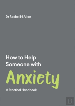Bertrand.pt - How To Help Someone With Anxiety