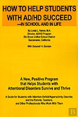 Bertrand.pt - How To Help Students With Ad/Hd Succeed--In School And In Life