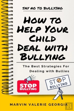 Bertrand.pt - How To Help Your Child Deal With Bullying