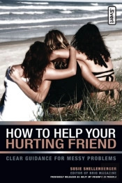 How To Help Your Hurting Friend