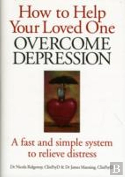 Bertrand.pt - How To Help Your Loved One Overcome Depression