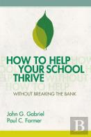 How To Help Your School Thrive Without Breaking The Bank