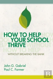 How To Help Your School Thrive Without Breaking The Bank