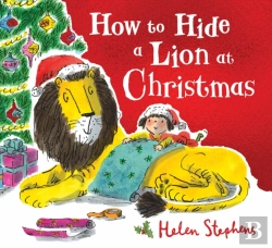 Bertrand.pt - How To Hide A Lion At Christmas Pb