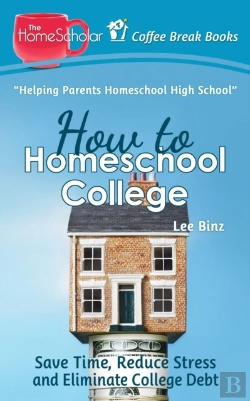 Bertrand.pt - How To Homeschool College