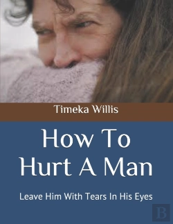 Bertrand.pt - How To Hurt A Man