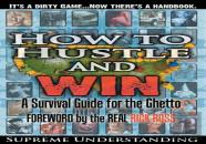 How To Hustle And Win