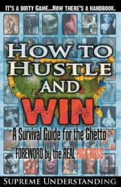 How To Hustle And Win