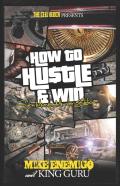 How To Hustle & Win