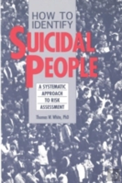 Bertrand.pt - How To Identify Suicidal People: A Systematic Approach To Risk Assessment