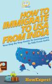 How To Immigrate To Usa From India