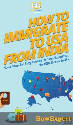 Bertrand.pt - How To Immigrate To Usa From India