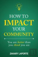 How To Impact Your Community