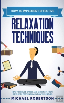 Bertrand.pt - How To Implement Effective Relaxation Techniques