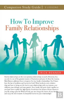 Bertrand.pt - How To Improve Family Relationships Study Guide