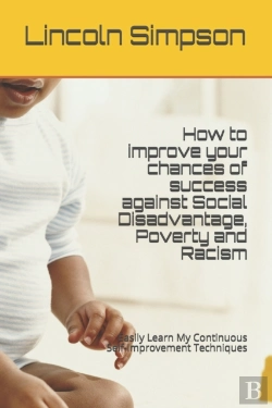 Bertrand.pt - How To Improve Your Chances Of Success Against Social Disadvantage, Poverty And Racism