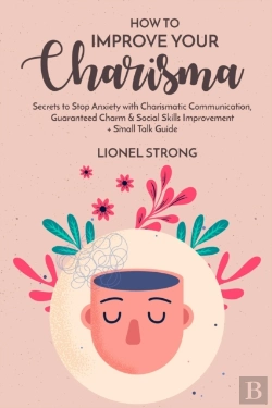 Bertrand.pt - How To Improve Your Charisma