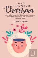 How To Improve Your Charisma