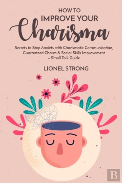 Bertrand.pt - How To Improve Your Charisma