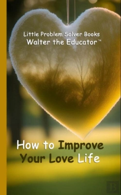 Bertrand.pt - How To Improve Your Love Life