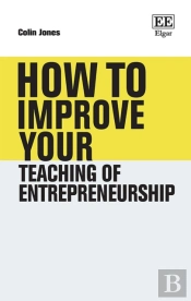 How To Improve Your Teaching Of Entrepreneurship