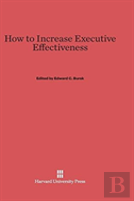 How To Increase Executive Effectiveness