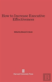 How To Increase Executive Effectiveness