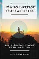 How To Increase Self-Awareness