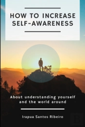 How To Increase Self-Awareness