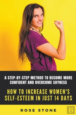 Bertrand.pt - How To Increase Self-Esteem In Just 14 Days