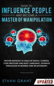 How To Influence People And Become A Mas