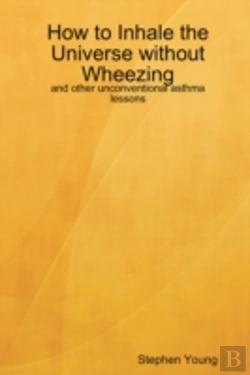 Bertrand.pt - How To Inhale The Universe Without Wheezing