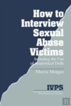Bertrand.pt - How To Interview Sexual Abuse Victims