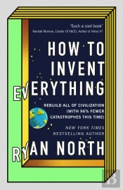 How To Invent Everything