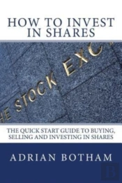 How To Invest In Shares