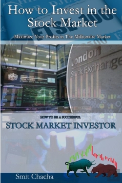 Bertrand.pt - How To Invest In The Stock Market - Maximize Your Profits In The Millionaire Market