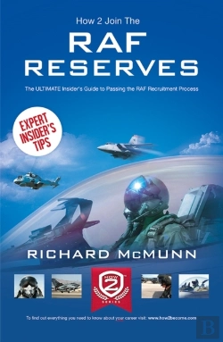 Bertrand.pt - How To Join The Raf Reserves: The Insider'S Guide