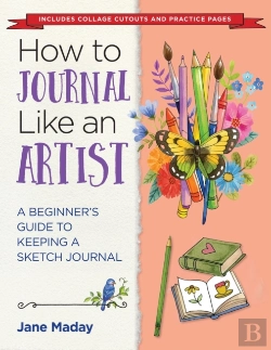 Bertrand.pt - How To Journal Like An Artist