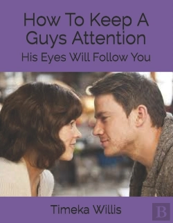 Bertrand.pt - How To Keep A Guys Attention