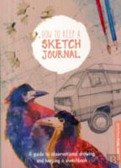 Bertrand.pt - How To Keep A Sketch Journal