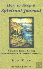 How To Keep A Spiritual Journal, Revised Edition