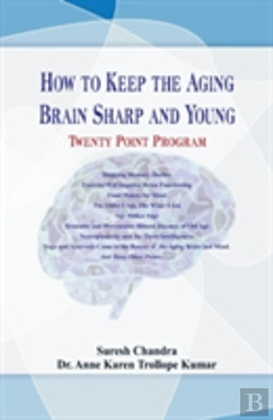 Bertrand.pt - How To Keep The Aging Brain Sharp And Young? ....Twenty Point Program