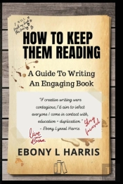 How To Keep Them Reading