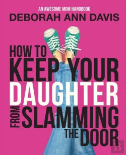 Bertrand.pt - How To Keep Your Daughter From Slamming The Door