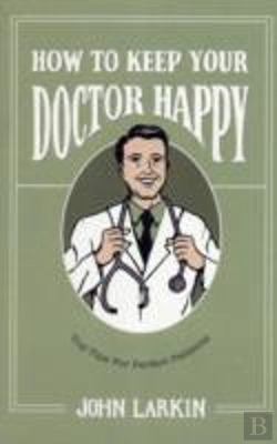 Bertrand.pt - How To Keep Your Doctor Happy