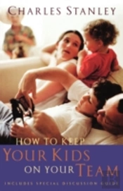 How To Keep Your Kids On Your Team