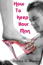 How To Keep Your Man