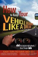 How To Keep Your Vehicle Running Like A Dream