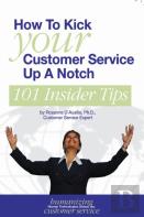 How To Kick Your Customer Service Up A Notch